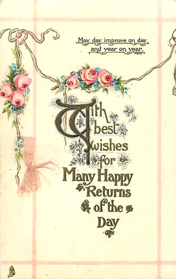 Een klassieke verjaardagskaart met felicitaties en bloemetjes uit 1913, uitgegeven door Tuck & Sons.
