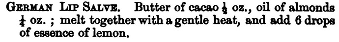 Het recept voor lippenbalsem uit The Druggist’s General Receipt Book van Henry Beasley, uit 1850.